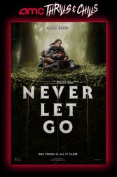 Never Let Go Poster